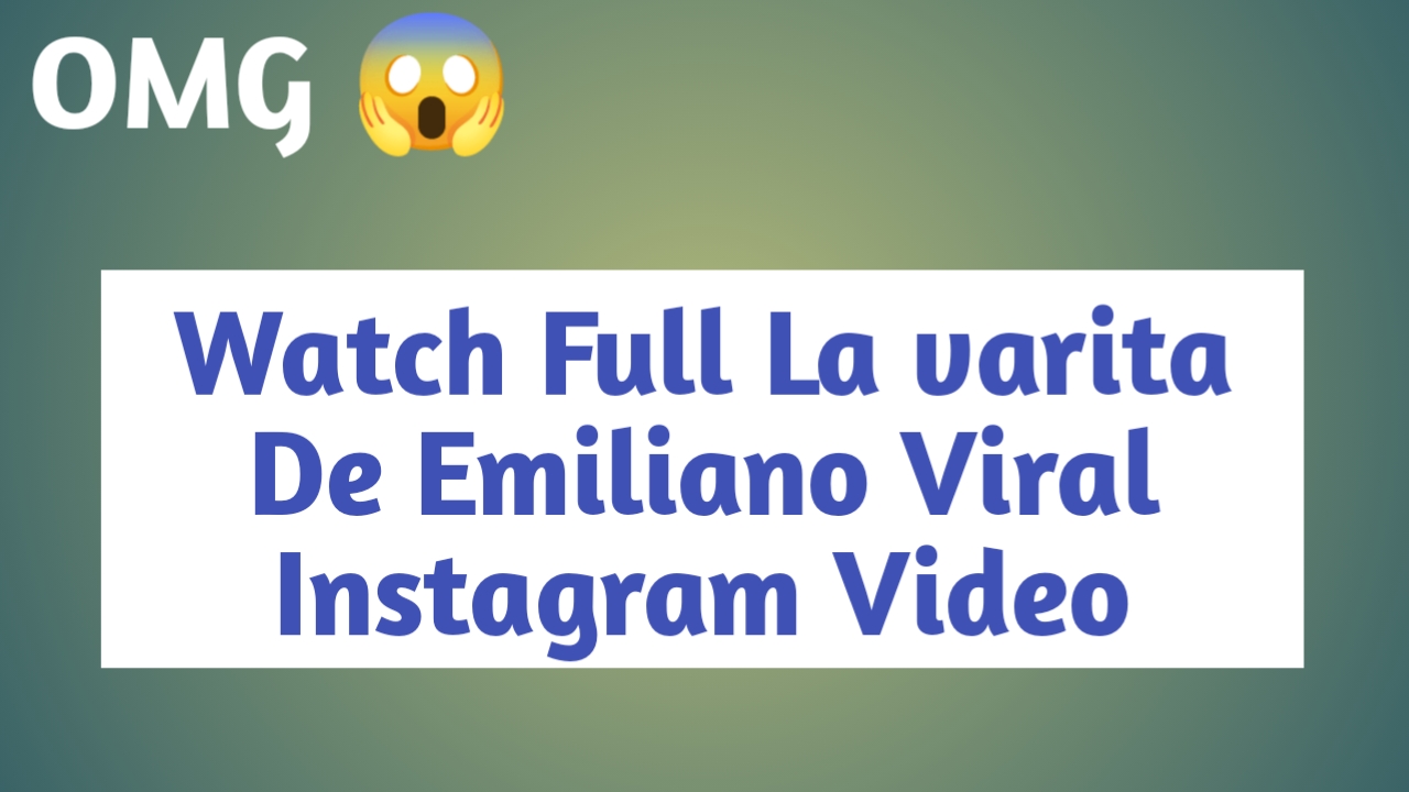 La Varita De Emiliano Leaked Video Viral La Varita De Emiliano Leaked Video Viral